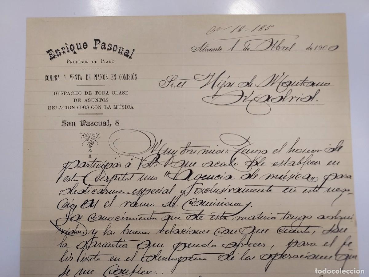 Cartas comerciales: CARTA A&Ntilde;O 1900 ALICANTE. ENRIQUE PASCUAL COMPRA VENTA PIANO EN COMISION A HIJOS DE MONTANO MADRID