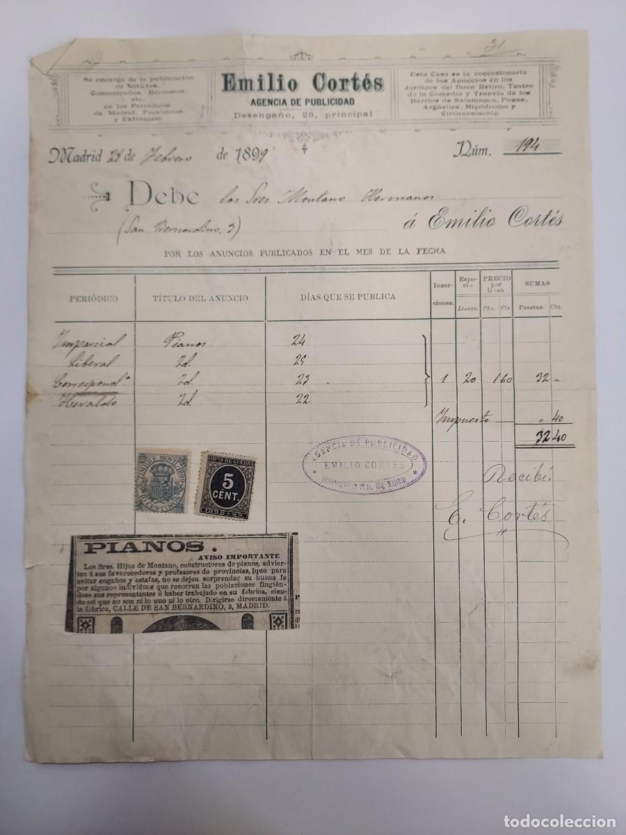 Cartas comerciales: FACTURA A&Ntilde;O 1899 MADRID. EMILIO CORTES AGENCIA PUBLICIDAD NOTICIA CALLE DESENGA&Ntilde;O. HERMANOS MONTANO