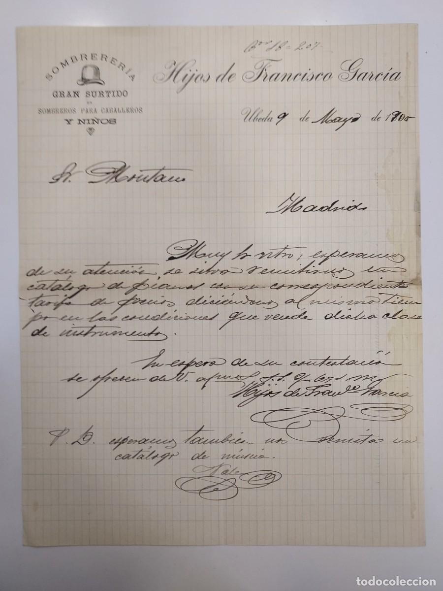 Cartas comerciales: CARTA A&Ntilde;O 1905 UBEDA (JAEN) SOMBRERERIA HIJOS DE FRANCISCO GARCIA SOBRE CATALOGO PIANOS. MONTANO.