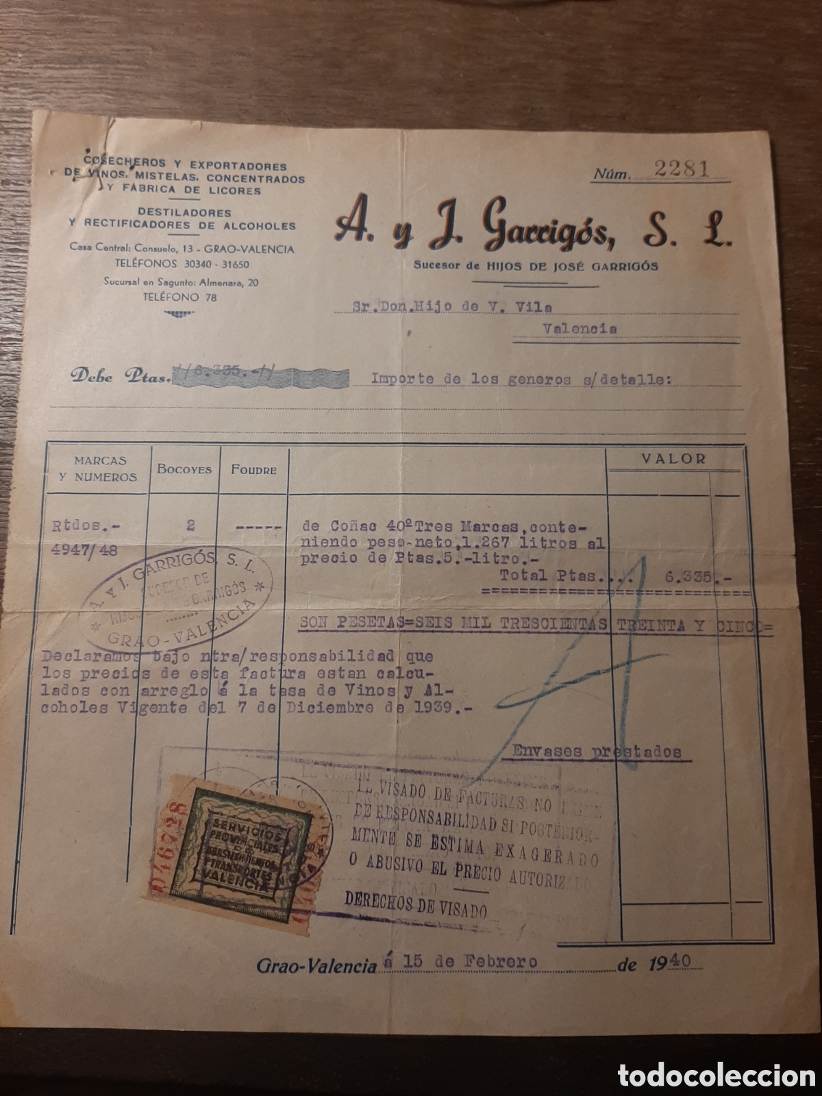Cartas comerciales: ANTIGUA FACTURA DE LICORES. Valencia 15 Febrero 1940.