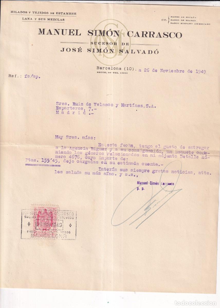 Cartas comerciales: FACTURA / MANUEL SIMON CARRASCO / HILADOS Y TEJIDOS DE ESTAMBRE Y LANA / BARCELONA 1949