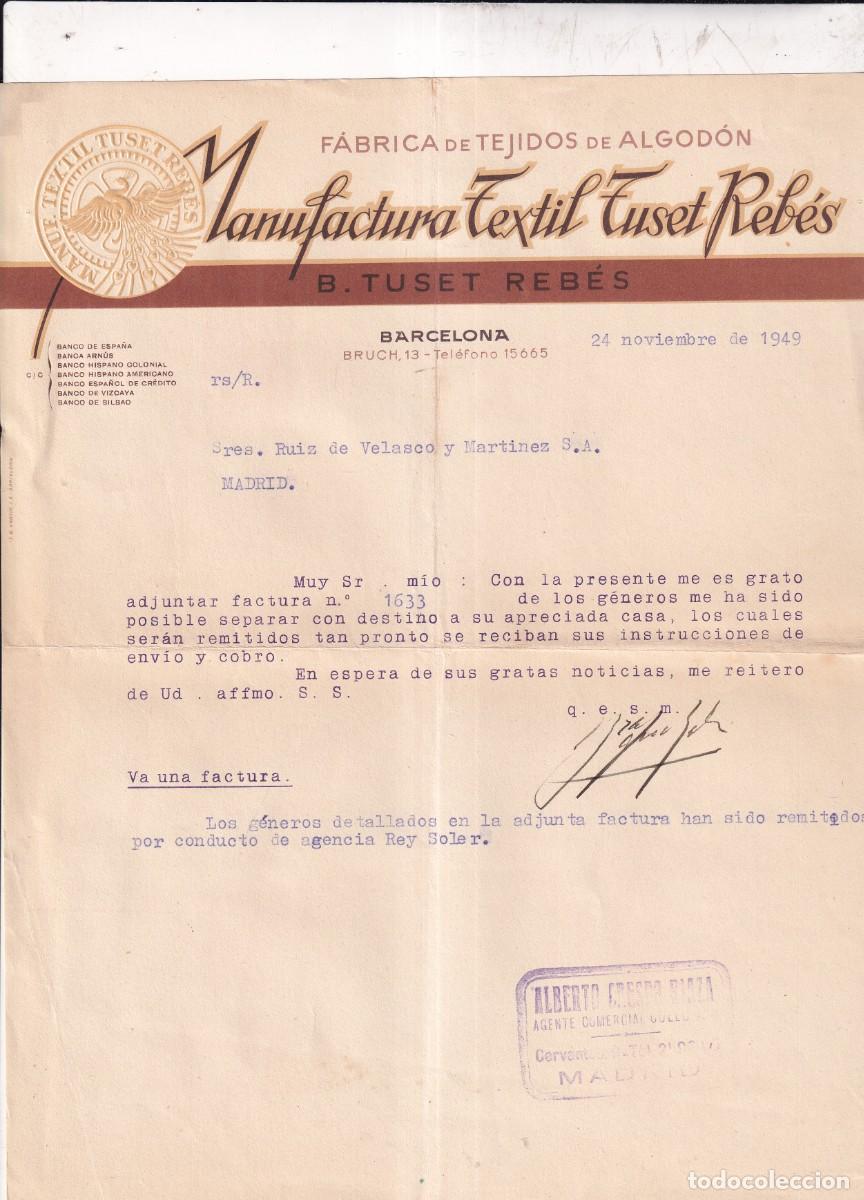 Cartas comerciales: FACTURA. BARCELONA. TUSET REBES, C. A. FABRICA DE TEJIDOS DE ALGODON. 1949