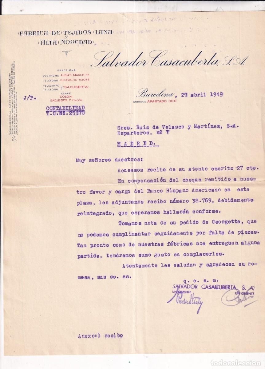 Cartas comerciales: FACTURA. BARCELONA. SALVADOR CASACUBERTA. 1949 F&Aacute;BRICA DE TEJIDOS.