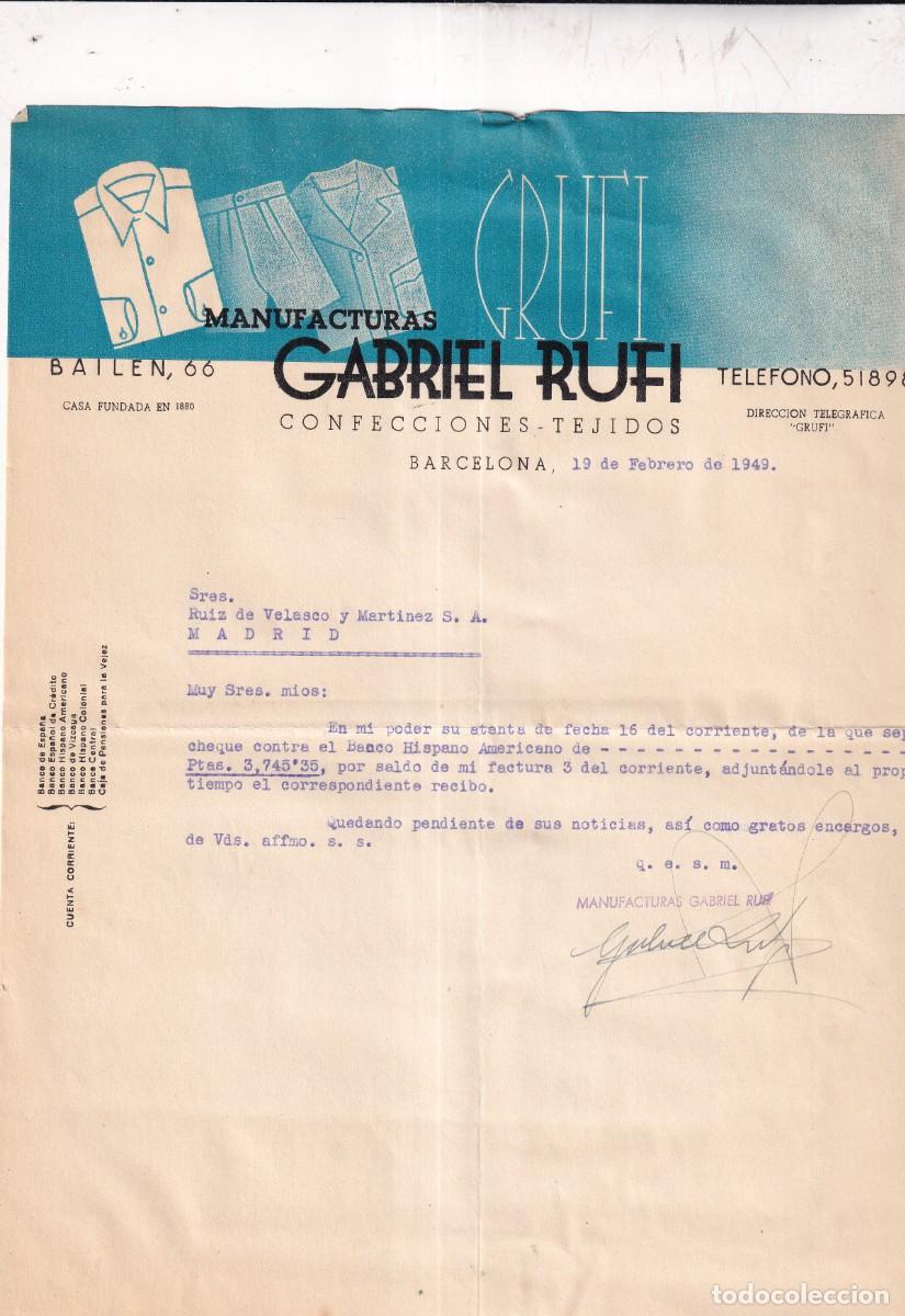 Cartas comerciales: Factura. Manufacturas Gabriel Rufi. Barcelona. Confecciones, tejidos. Firma propietario.