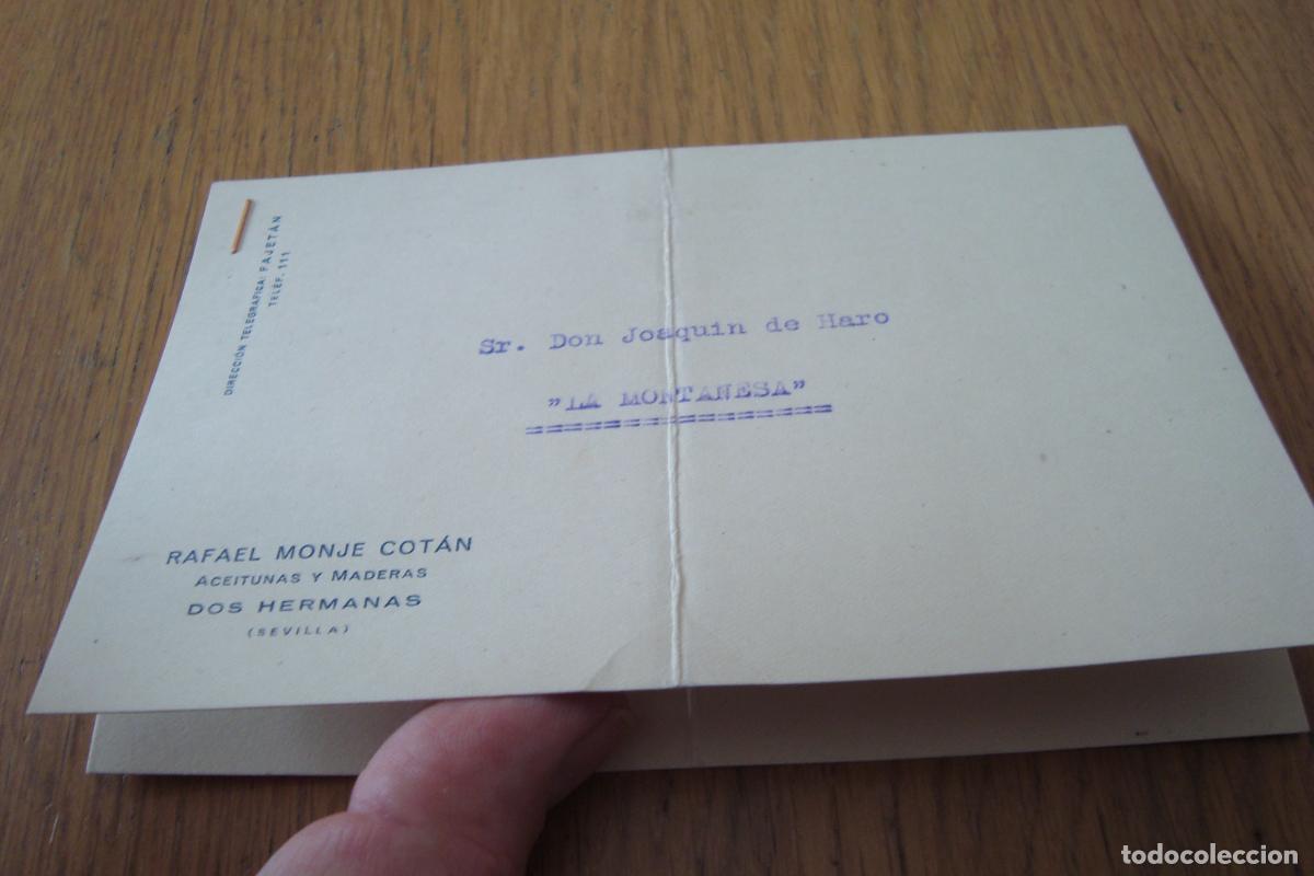 Cartas comerciales: ANTIGUAS TARJETAS COMERCIALES. RAFAEL MONJE COTAN. ACEITUNAS Y MADERAS. DOS HERMANAS SEVILLA 1949