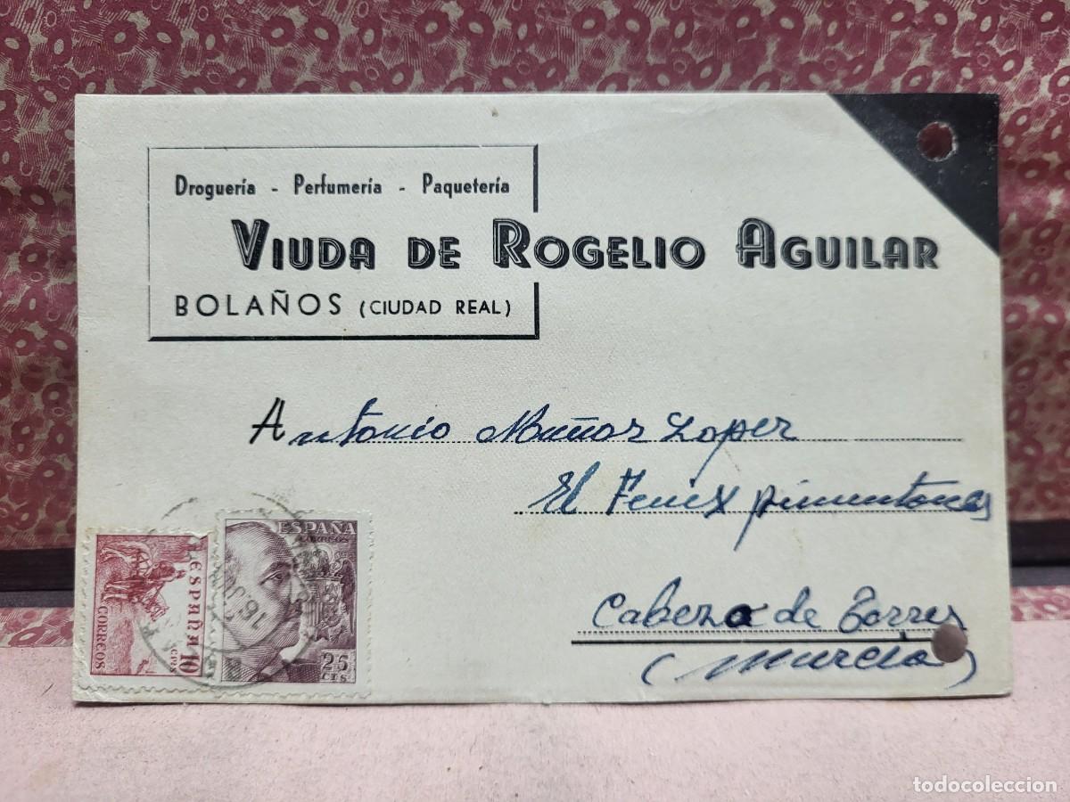 Cartas comerciales: ANTIGUA POSTAL ENTERO PUBLICIDAD PERFUMERIA DROGUERIA BOLA&Ntilde;OS CIUDAD REAL 1948