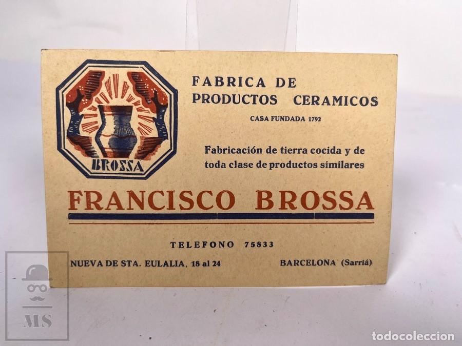 Cartas comerciales: Antigua tarjeta Comercial - Francisco Brossa / F&aacute;brica de Productos Cer&aacute;micos - Barcelona