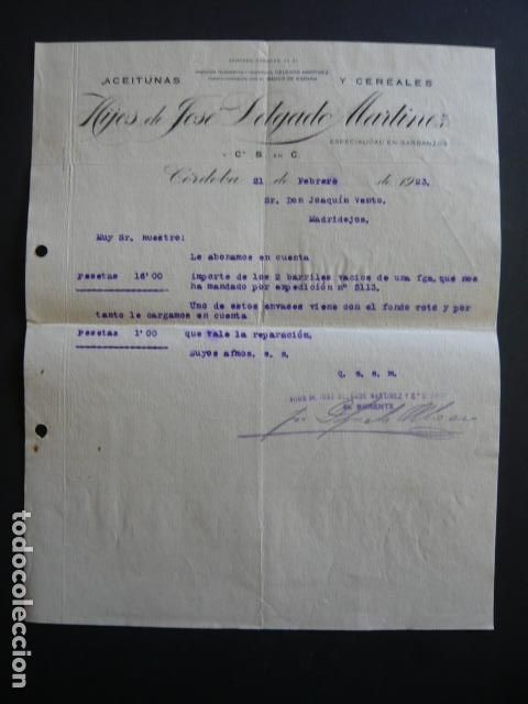 Cartas comerciales: CORDOBA CARTA COMERCIAL ACEITUNAS Y CEREALES HIJOS DE JOSE DELGADO MARTINEZ 1923