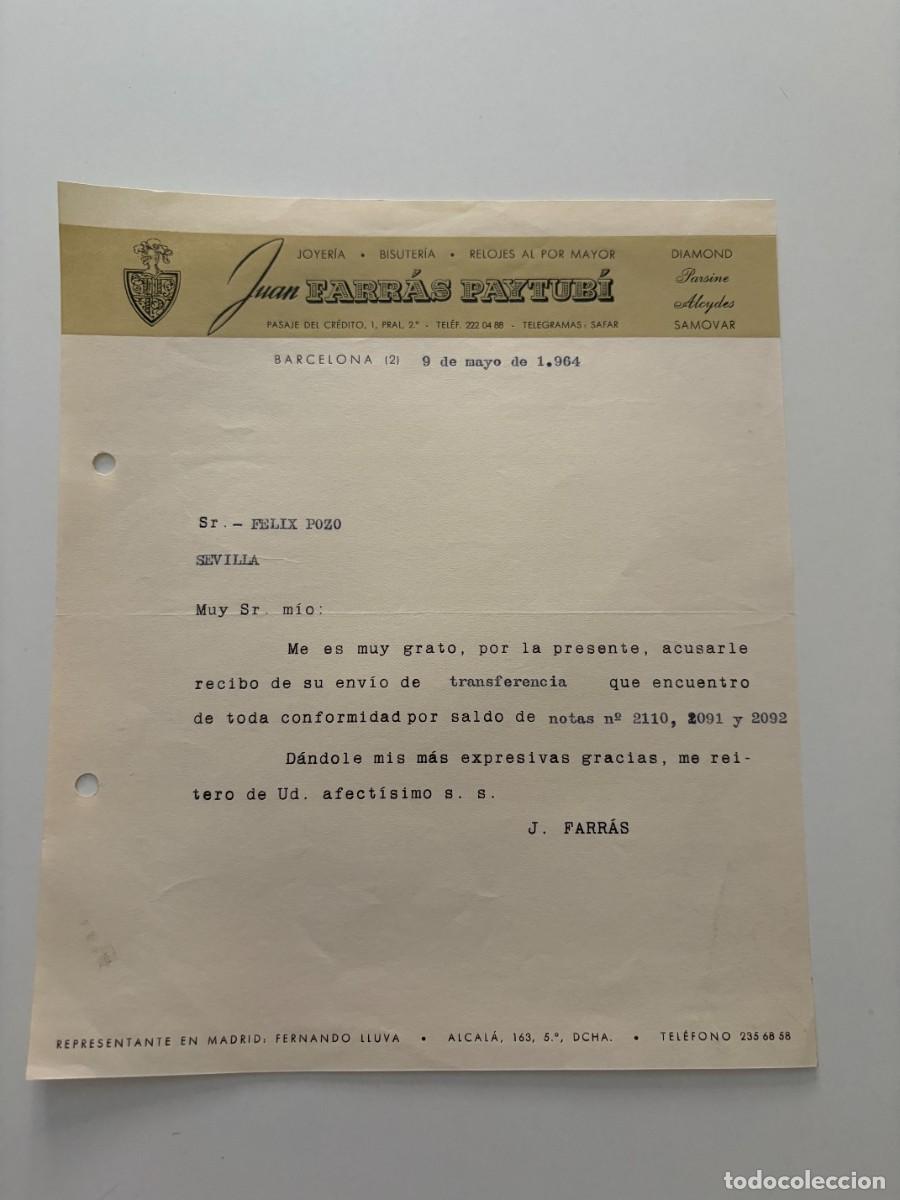 Cartas comerciales: CARTA COMERCIAL. JUAN FARR&Aacute;S PAYTUB&Iacute;. JOYER&Iacute;A, BISUTER&Iacute;A, RELOJES AL POR MAYOR. BARCELONA, 1964