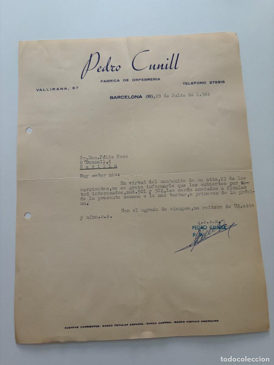 Cartas comerciales: CARTA COMERCIAL. PEDRO CUNILL. FABRICA DE ORFEBRERIA. BARCELONA, 1964