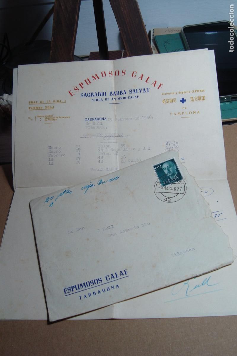 Cartas comerciales: ANTIGUA CARTA Y FACTURA. ESPUMOSOS CALAF. SAGRARIO BARBA SALVAT. TARRAGONA 1956. CERVEZA CRUZ AZUL