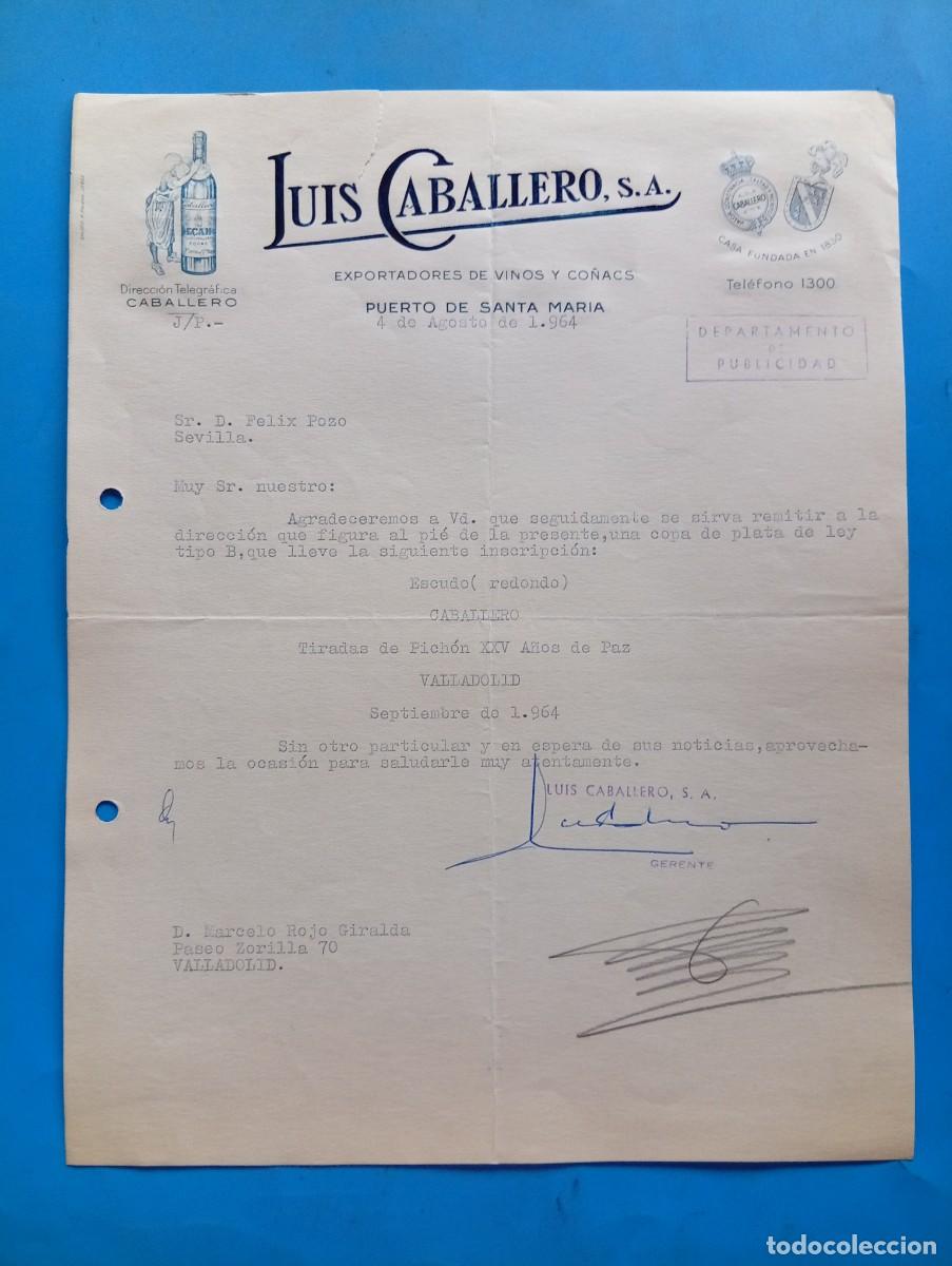 Cartas comerciales: CARTA COMERCIAL. PUERTO DE SANTA MAR&Iacute;A, C&Aacute;DIZ. 1964. EXPORTADORES DE VINOS Y CO&Ntilde;ACS. LUIS CABALLERO.