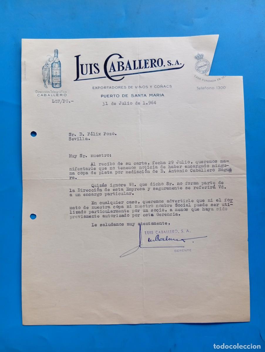 Cartas comerciales: CARTA COMERCIAL. PUERTO DE SANTA MAR&Iacute;A, C&Aacute;DIZ. 1964. EXPORTADORES DE VINOS Y CO&Ntilde;ACS. LUIS CABALLERO.
