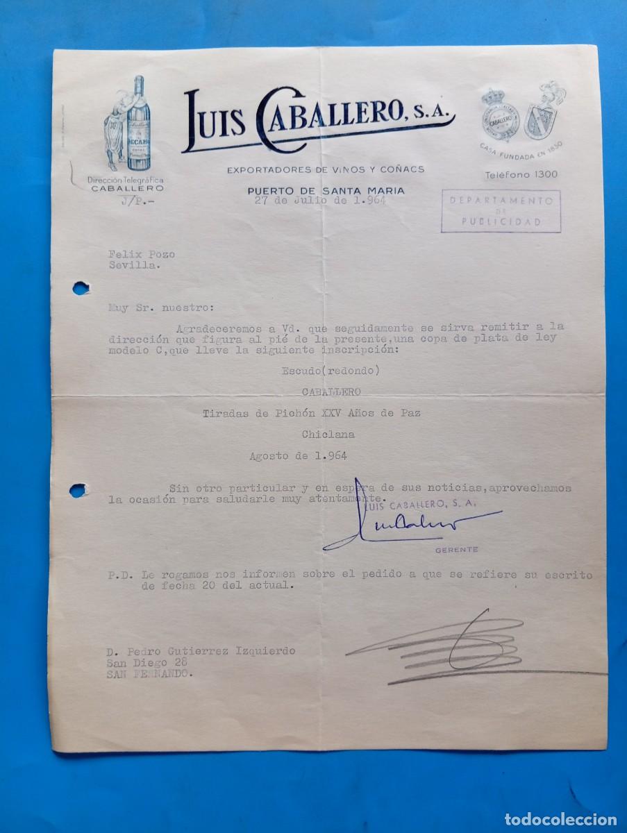 Cartas comerciales: CARTA COMERCIAL. PUERTO DE SANTA MAR&Iacute;A, C&Aacute;DIZ. 1964. EXPORTADORES DE VINOS Y CO&Ntilde;ACS. LUIS CABALLERO.