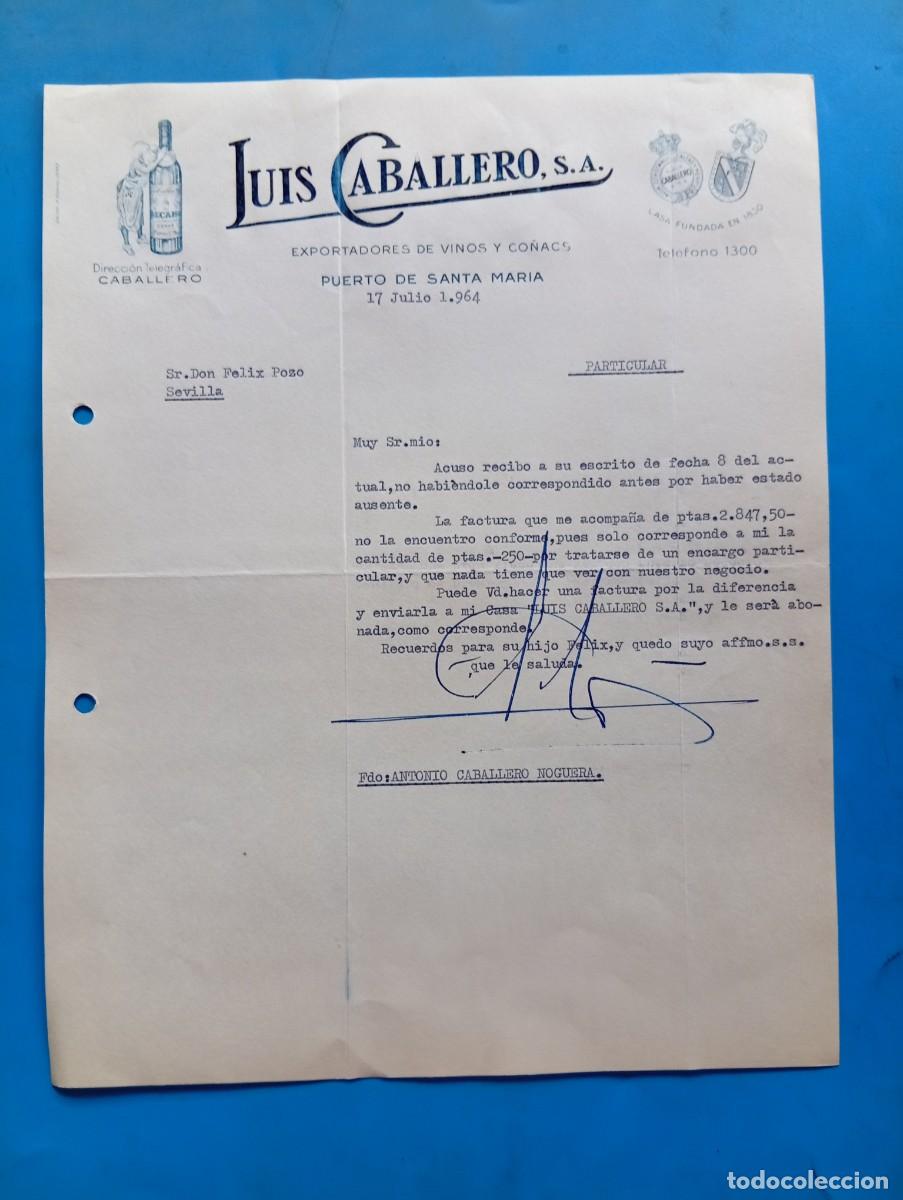 Cartas comerciales: CARTA COMERCIAL. PUERTO DE SANTA MAR&Iacute;A, C&Aacute;DIZ. 1964. EXPORTADORES DE VINOS Y CO&Ntilde;ACS. LUIS CABALLERO.