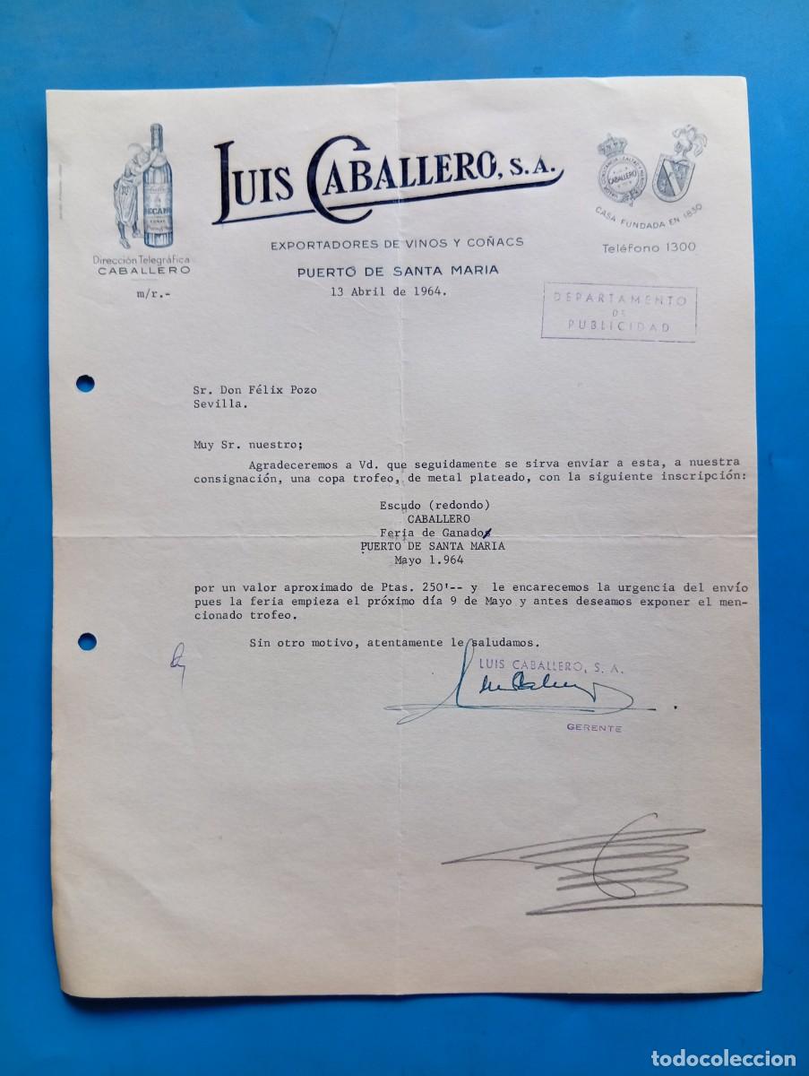 Cartas comerciales: CARTA COMERCIAL. PUERTO DE SANTA MAR&Iacute;A, C&Aacute;DIZ. 1964. EXPORTADORES DE VINOS Y CO&Ntilde;ACS. LUIS CABALLERO.