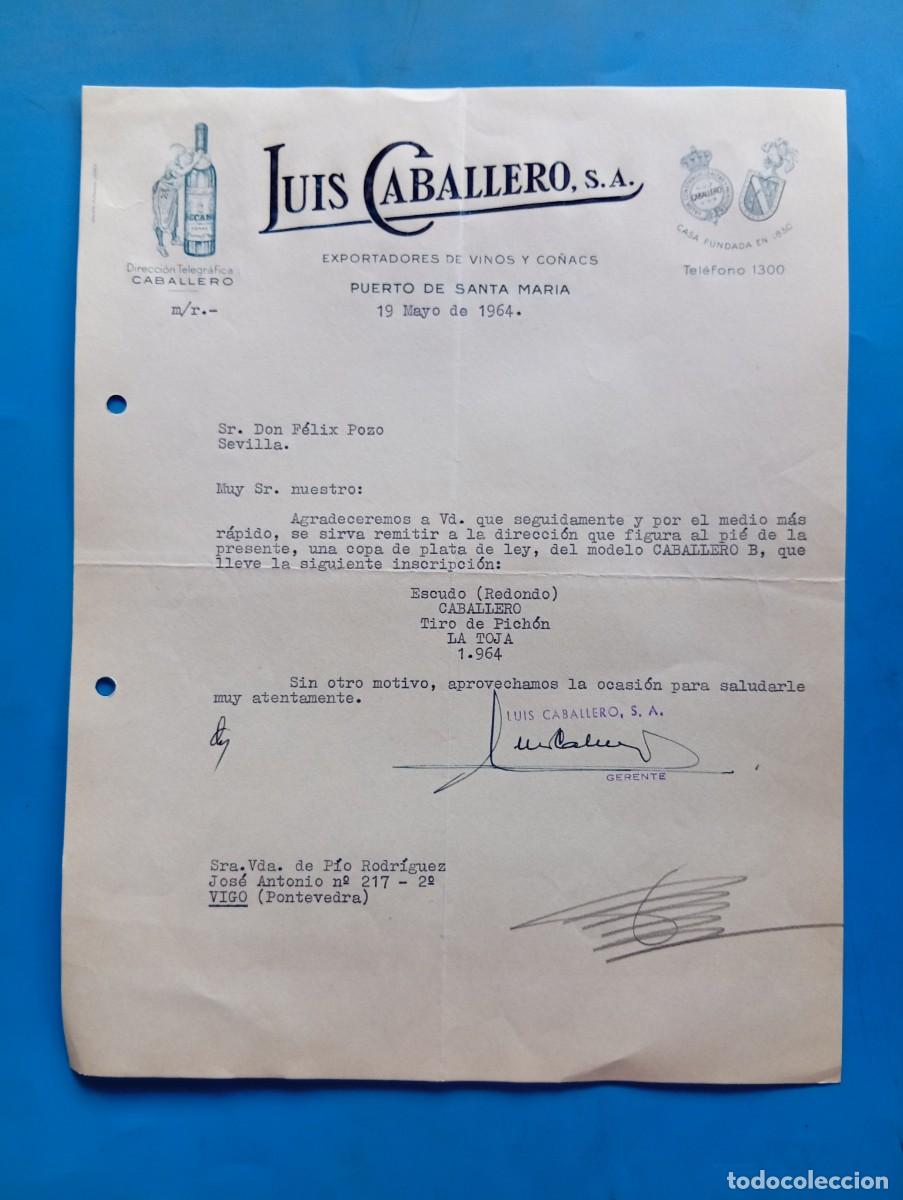 Cartas comerciales: CARTA COMERCIAL. PUERTO DE SANTA MAR&Iacute;A, C&Aacute;DIZ. 1964. EXPORTADORES DE VINOS Y CO&Ntilde;ACS. LUIS CABALLERO.
