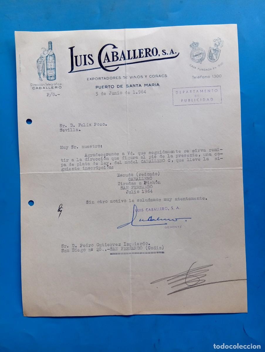 Cartas comerciales: CARTA COMERCIAL. PUERTO DE SANTA MAR&Iacute;A, C&Aacute;DIZ. 1964. EXPORTADORES DE VINOS Y CO&Ntilde;ACS. LUIS CABALLERO.