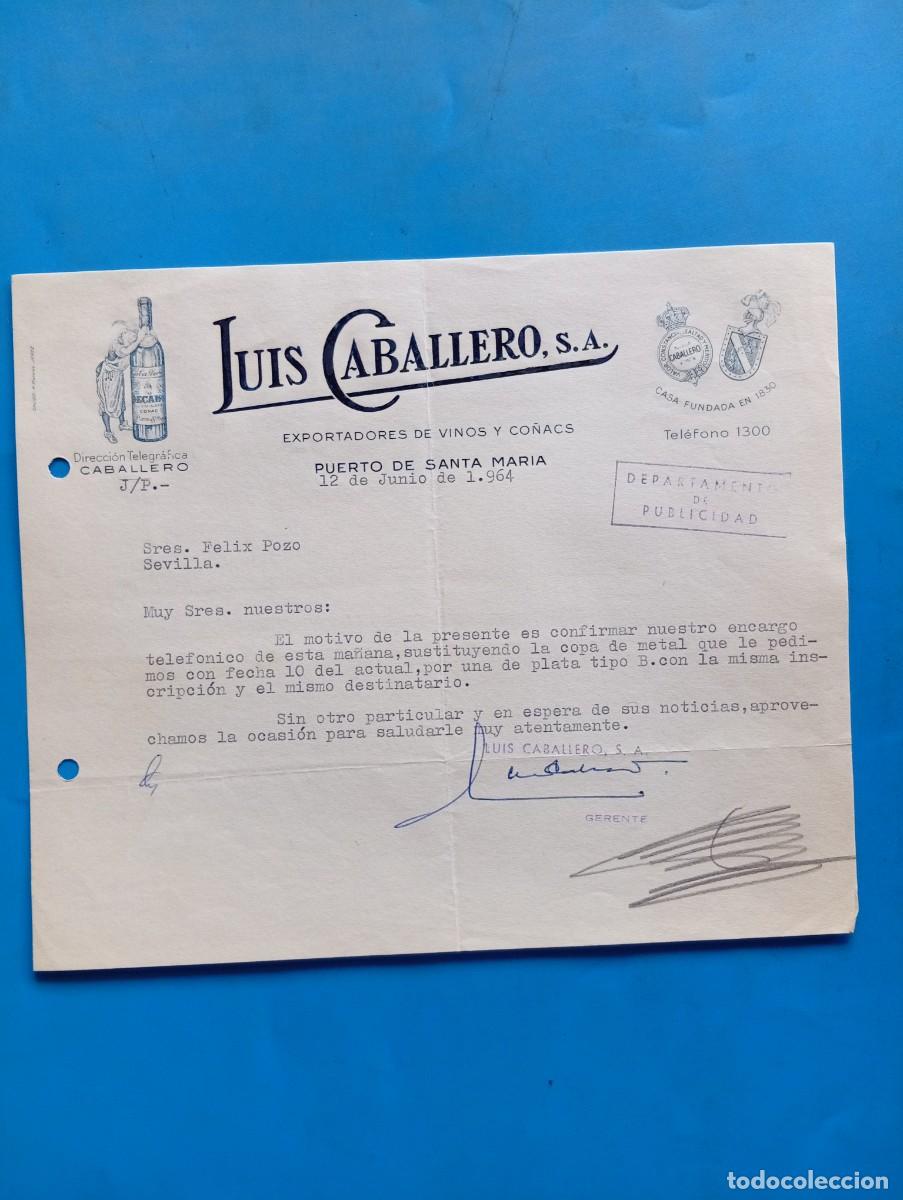 Cartas comerciales: CARTA COMERCIAL. PUERTO DE SANTA MAR&Iacute;A, C&Aacute;DIZ. 1964. EXPORTADORES DE VINOS Y CO&Ntilde;ACS. LUIS CABALLERO.