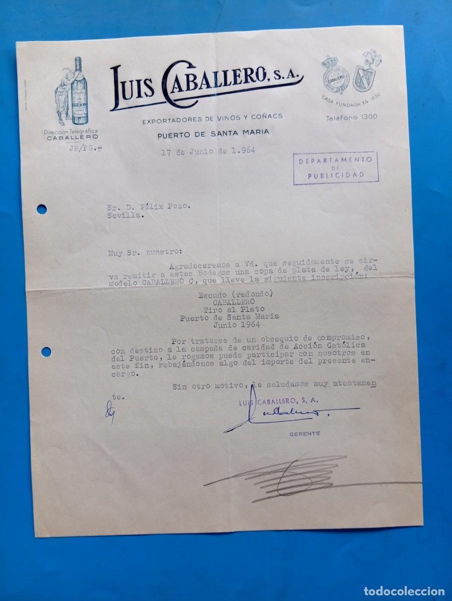 Cartas comerciales: CARTA COMERCIAL. PUERTO DE SANTA MAR&Iacute;A, C&Aacute;DIZ. 1964. EXPORTADORES DE VINOS Y CO&Ntilde;ACS. LUIS CABALLERO.