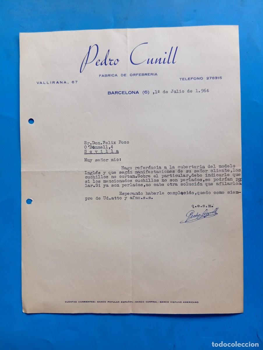 Cartas comerciales: CARTA COMERCIAL. BARCELONA. 1964. F&Aacute;BRICA DE ORFEBRER&Iacute;A. PEDRO CUNILL.