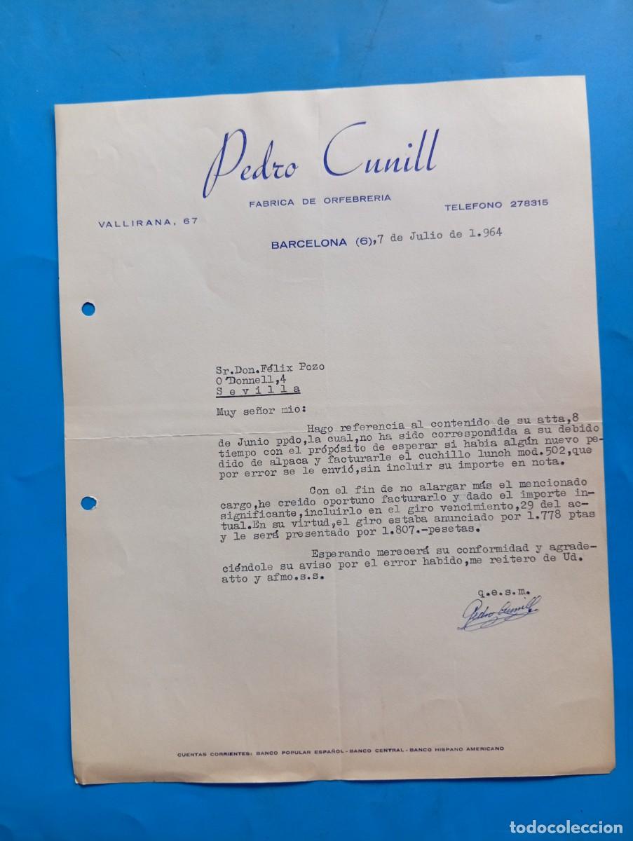 Cartas comerciales: CARTA COMERCIAL. BARCELONA. 1964. F&Aacute;BRICA DE ORFEBRER&Iacute;A. PEDRO CUNILL.