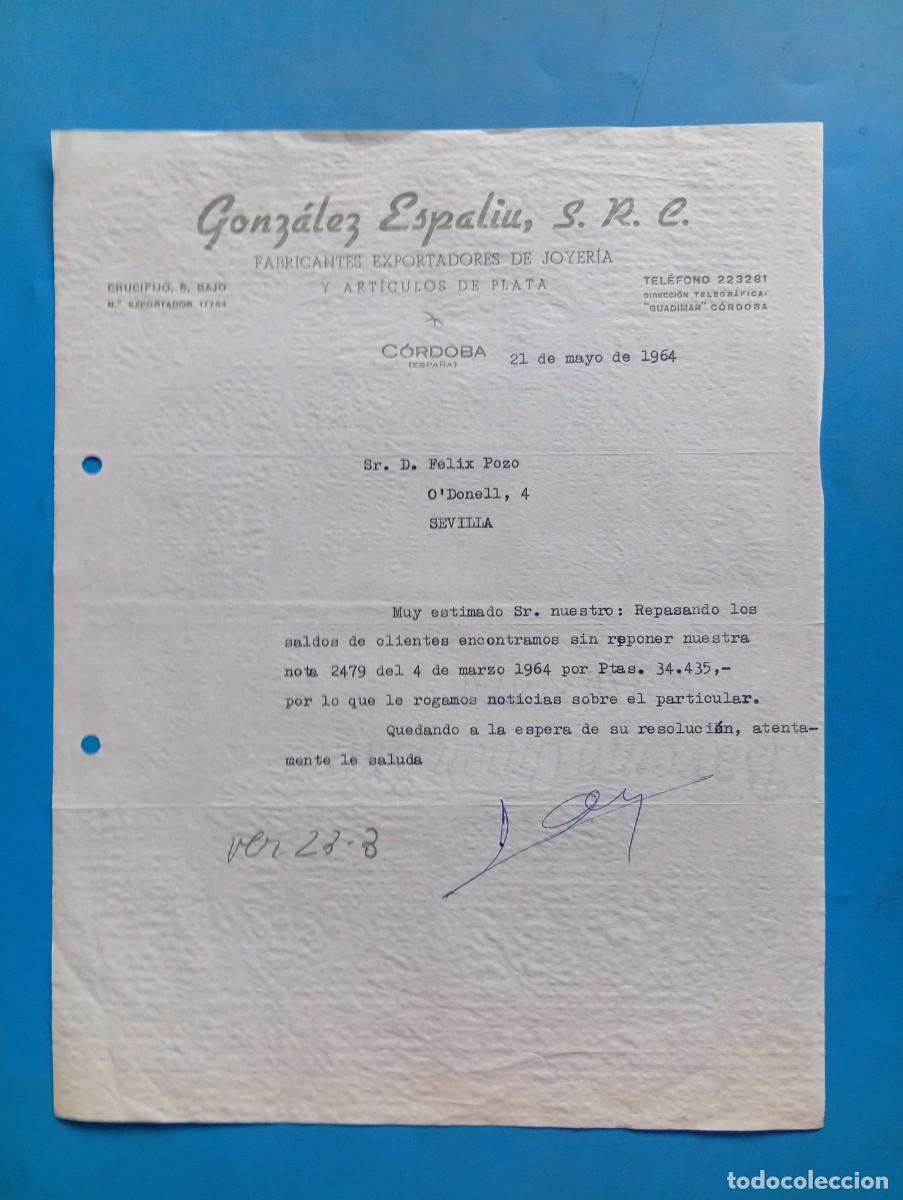 Cartas comerciales: CARTA COMERCIAL. C&Oacute;RDOBA. 1964. FABRICANTE EXPORTADORES DE JOYER&Iacute;A. GONZ&Aacute;LEZ ESPALIU, S.A.