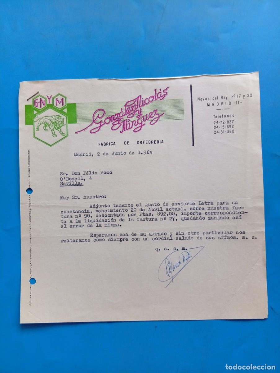 Cartas comerciales: CARTA COMERCIAL. MADRID. 1964. F&Aacute;BRICA DE ORFEBRER&Iacute;A. GONZ&Aacute;LEZ NICOLAS MINGUEZ.