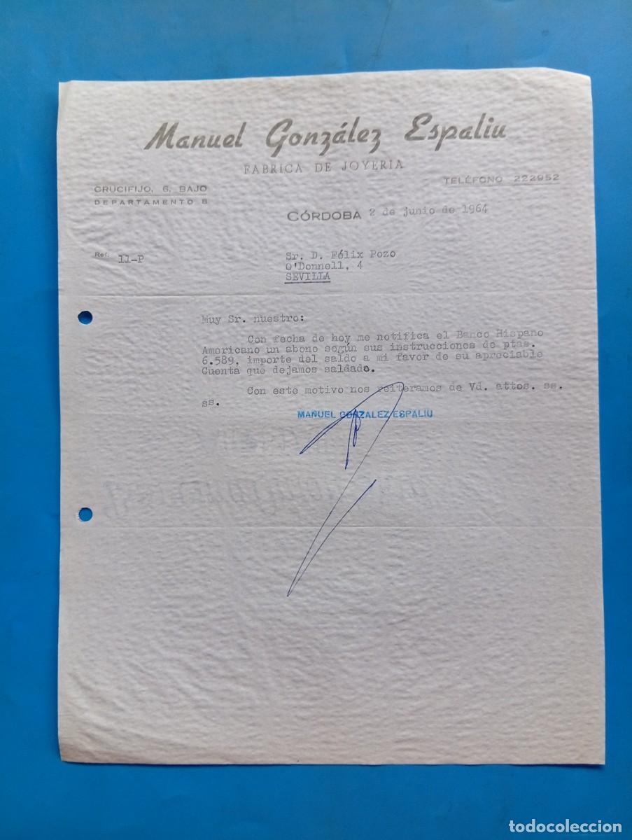 Cartas comerciales: CARTA COMERCIAL. C&Oacute;RDOBA. 1964. F&Aacute;BRICA DE JOYER&Iacute;A. GONZ&Aacute;LEZ ESPALIU.