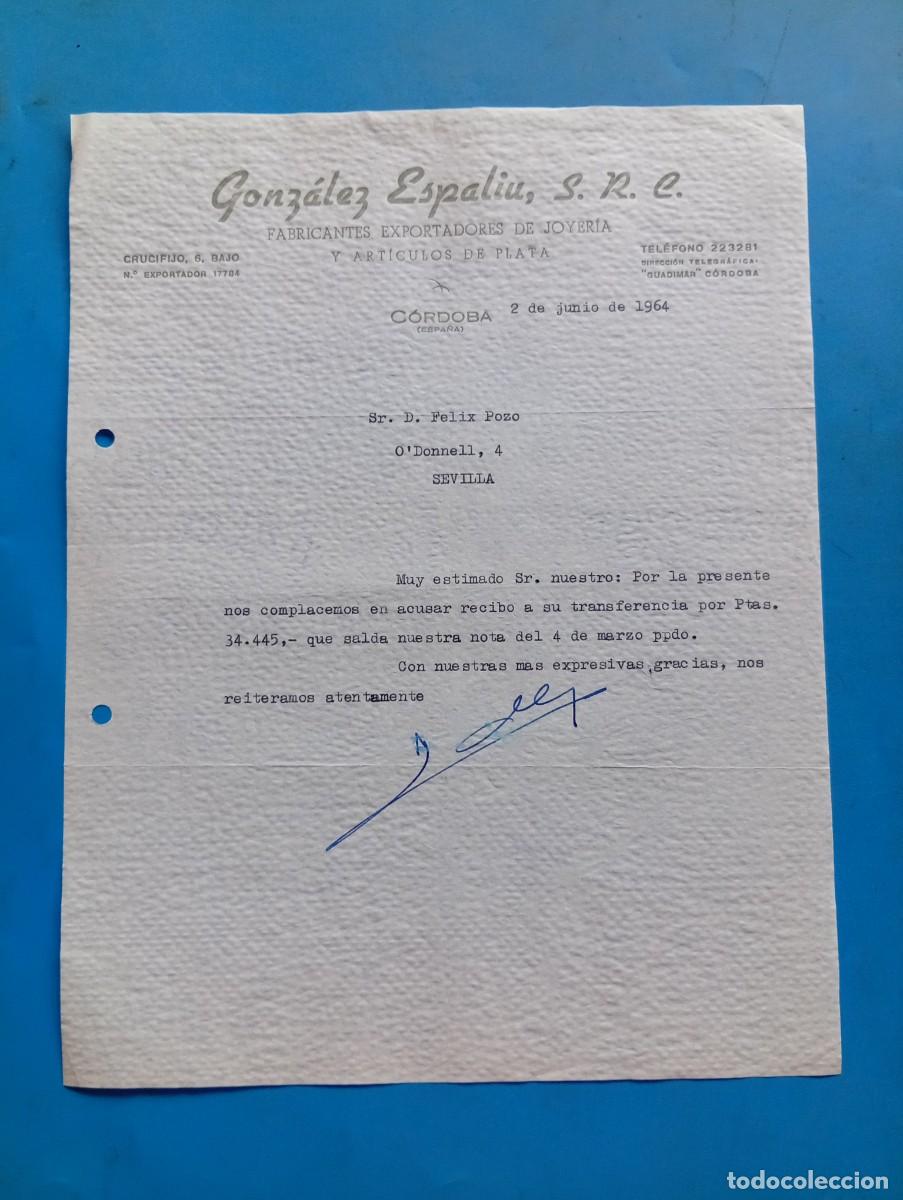Cartas comerciales: CARTA COMERCIAL. C&Oacute;RDOBA. 1964. FABRICANTE EXPORTADORES DE JOYER&Iacute;A. GONZ&Aacute;LEZ ESPALIU, S.R.C.