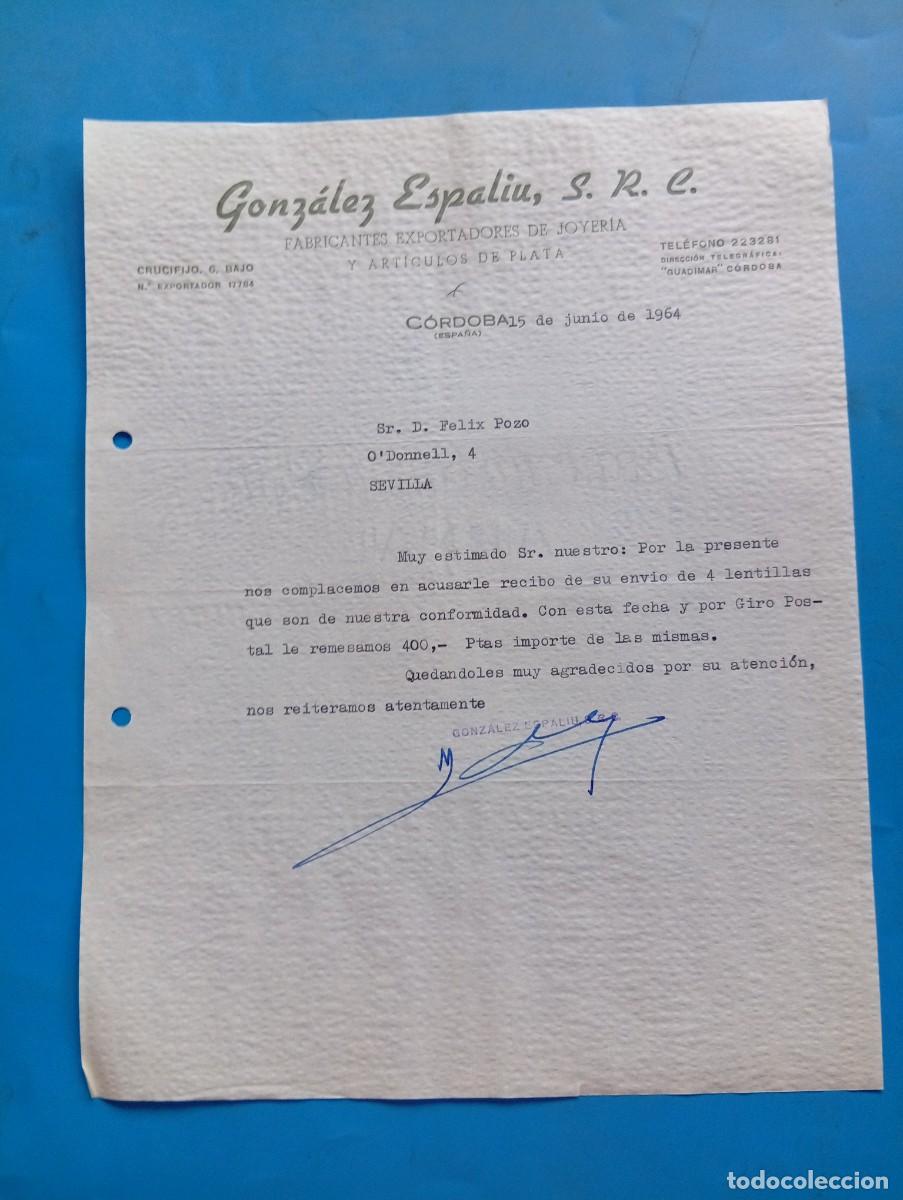 Cartas comerciales: CARTA COMERCIAL. C&Oacute;RDOBA. 1964. FABRICANTES EXPORTADORES DE JOYER&Iacute;A. GONZ&Aacute;LEZ ESPALIU, S.R.C.