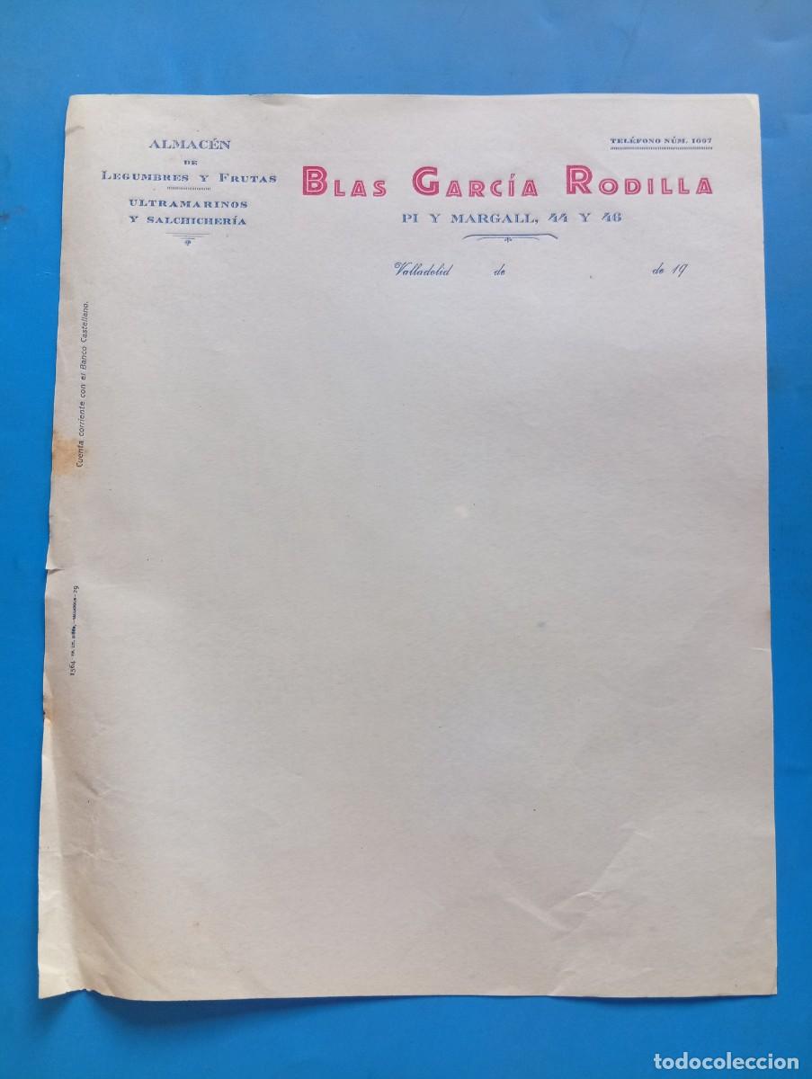 Cartas comerciales: CARTA COMERCIAL. VALLADOLID. ALMACEN DE LEGUMBRES-FRUTAS. ULTRAMARINOS-SALCHICHERIA. BLAS G&ordf;.RODILLA