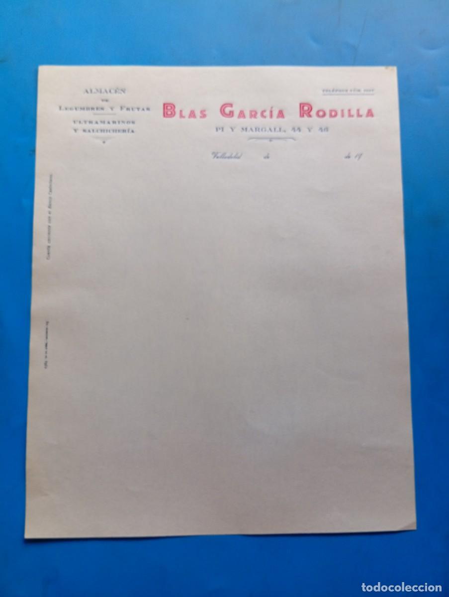 Cartas comerciales: CARTA COMERCIAL. VALLADOLID. ALMACEN DE LEGUMBRES-FRUTAS. ULTRAMARINOS-SALCHICHERIA. BLAS G&ordf;.RODILLA