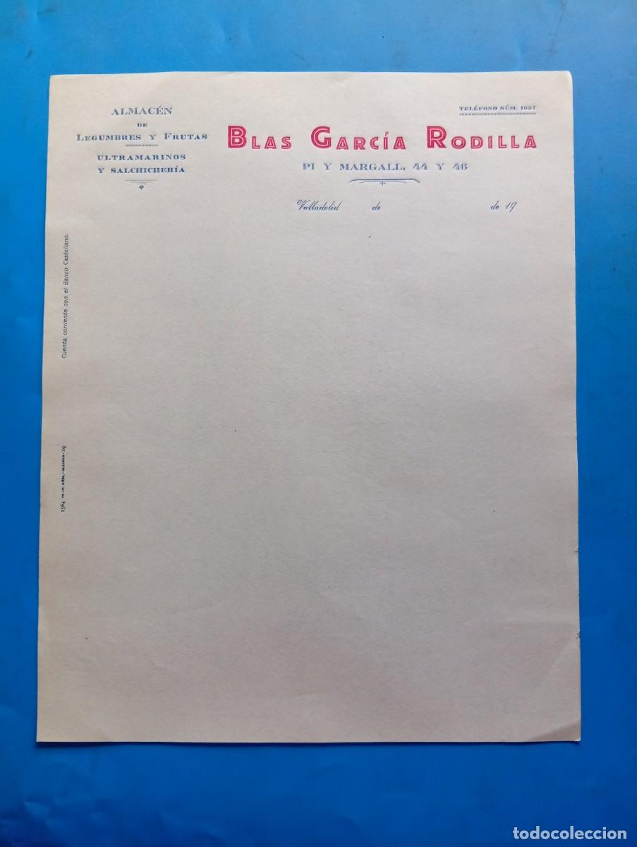 Cartas comerciales: CARTA COMERCIAL. VALLADOLID. ALMACEN DE LEGUMBRES-FRUTAS. ULTRAMARINOS-SALCHICHERIA. BLAS G&ordf;.RODILLA