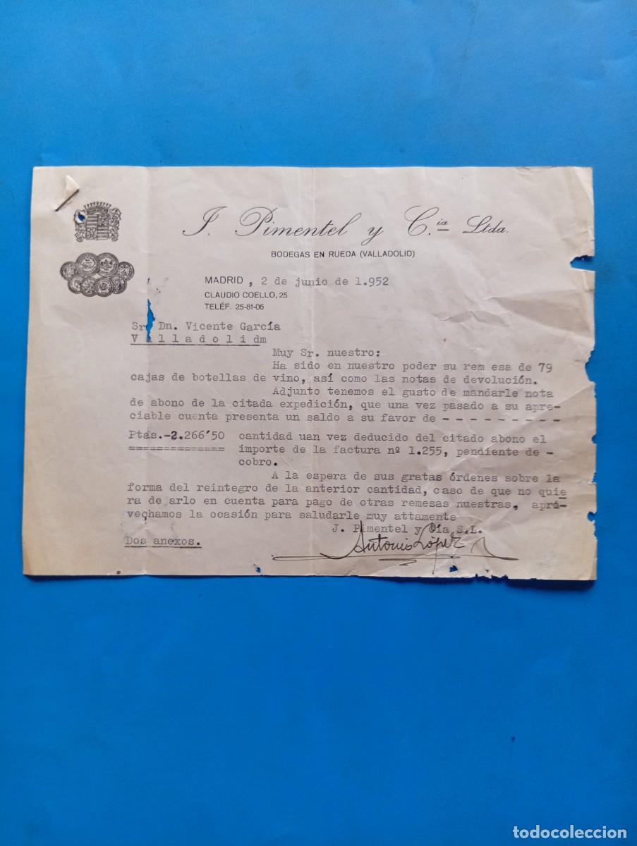 Cartas comerciales: CARTA COMERCIAL. MADRID. 1952. J. PIMENTEL Y C&ordf;. LTDA. BODEGAS EN RUEDA ( VALLADOLID).