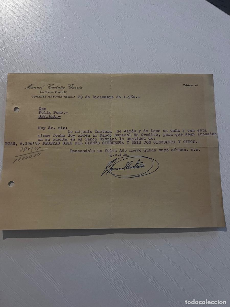Cartas comerciales: CARTA COMERCIAL. HUELVA, 1964. MANUEL CASTA&Ntilde;O GARCIA. CUMBRES MAYORES.