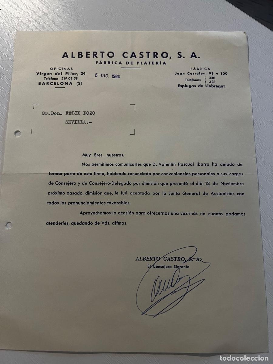 Cartas comerciales: CARTA COMERCIAL. BARCELONA, 1964. ALBERTO CASTRO S. A. F&Aacute;BRICA DE PLATER&Iacute;A.