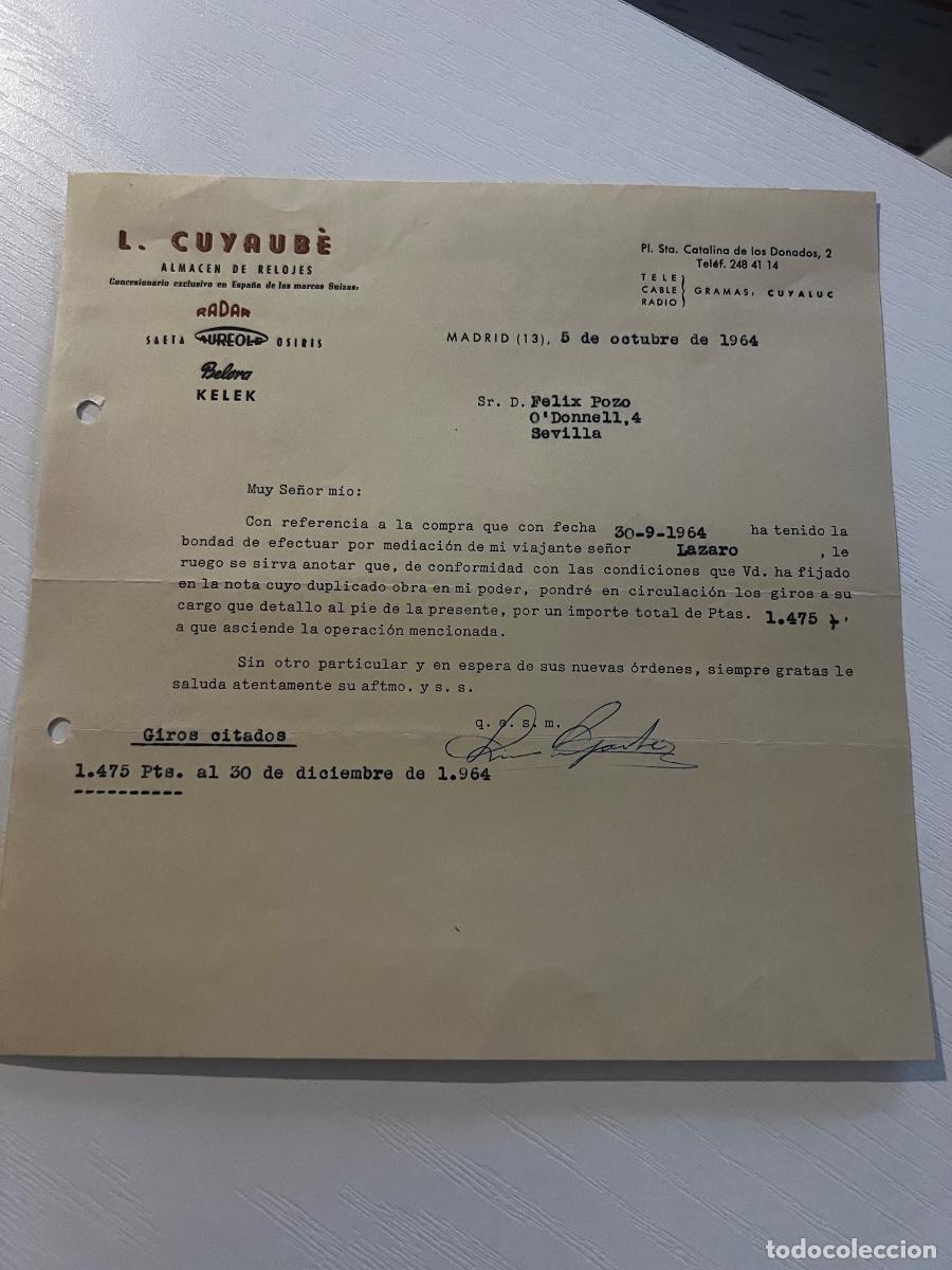 Cartas comerciales: CARTA COMERCIAL. MADRID, 1964. L. CUYAUBE. ALMAC&Eacute;N DE RELOJES.