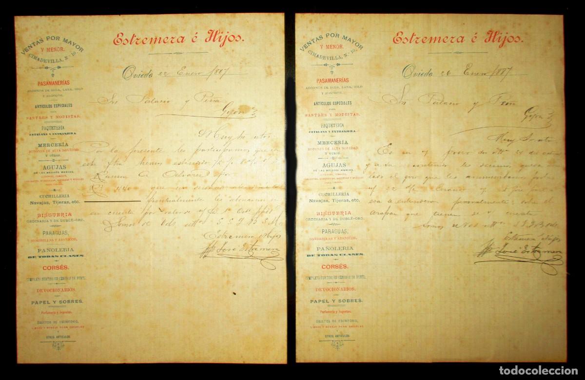 Gesch&auml;ftsbriefe: DOS CARTAS DE 1887 DE ESTREMERA E HIJOS, ALMAC&Eacute;N DE VENTA AL POR MAYOR Y MENOR DE OVIEDO.