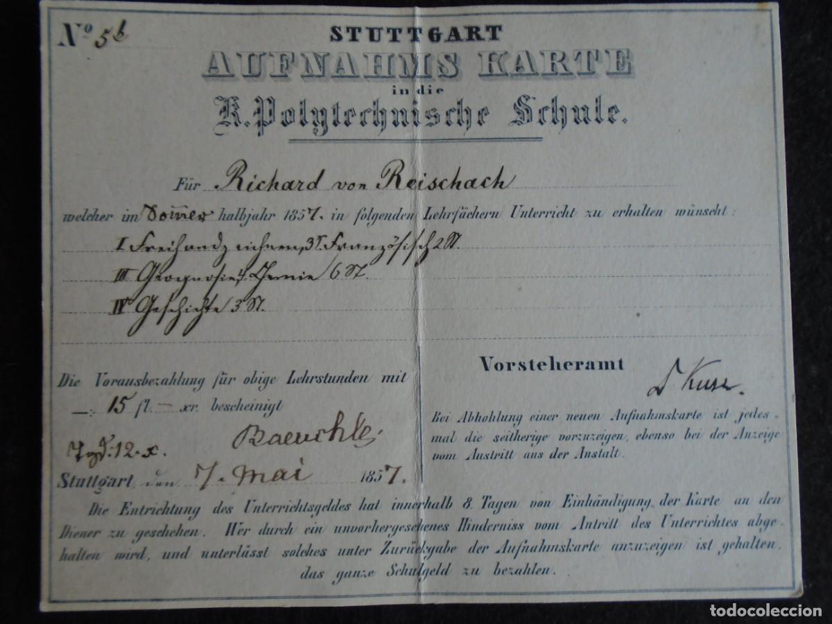 Cartas comerciales: (PA-261001)TARJETA DE ADMISION A LA ESCUELA POLITECNICA DE STUTTGART(ALEMANIA) A&Ntilde;O 1855