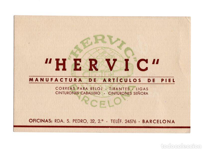 Cartas comerciales: TARJETA COMERCIAL VINTAGE &rdquo;HERVIC&rdquo; BARCELONA. MANUFACTURA PIEL.