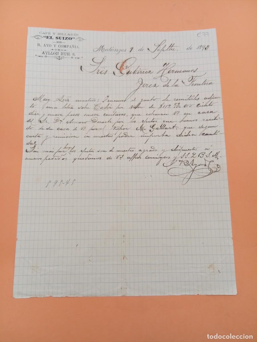 Cartas comerciais: CARTA COMERCIAL. MATANZAS, CUBA. 1893. EL SUIZO. CAFE Y BILLARES. B. AYO Y C&ordf;.