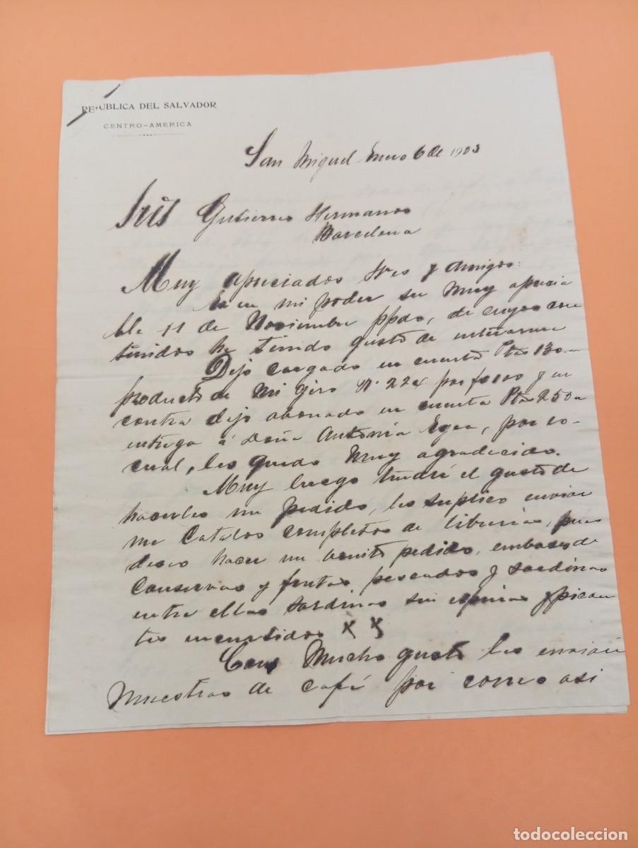 Cartas comerciales: CARTA COMERCIAL. SAN MIGUEL, BUENOS AIRES. 1903. CENTRO-AMERICA. REPUBLICA DEL SALVADOR. 3 HOJAS.