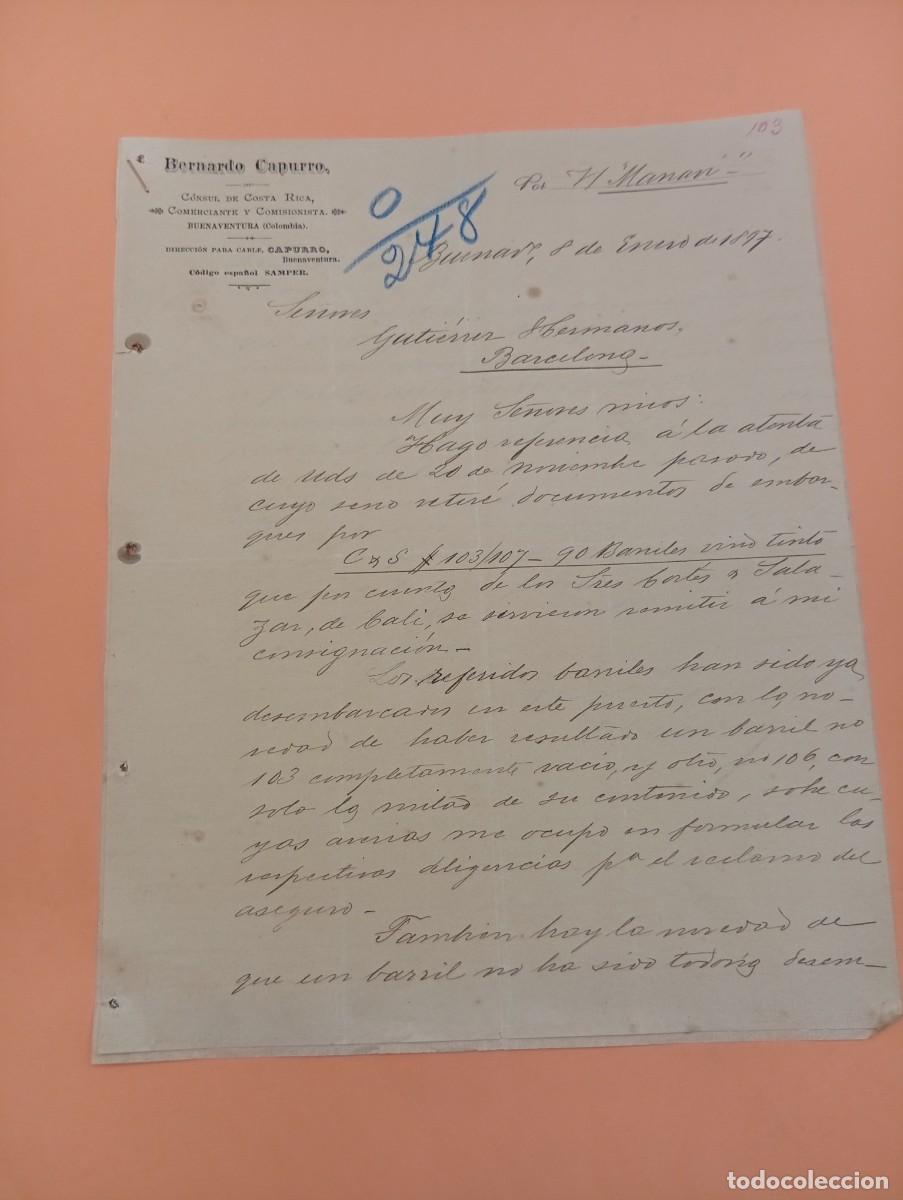Cartas comerciales: CARTA COMERCIAL. BUENAVENTURA, COLOMBIA. 1897. BERNARDO CAPURRO. C&Oacute;NSUL DE COSTA RICA. 2 HOJAS.