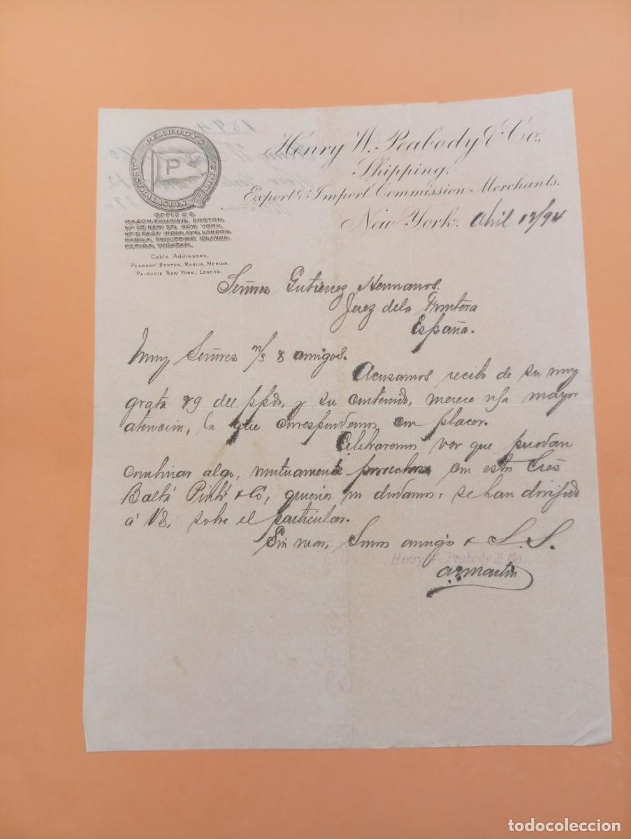 Cartas comerciales: CARTA COMERCIAL. NEW YORK. 1894. HENRY W. PEABODY & C&ordm;. EXPORT& IMPORT COMMISSION.