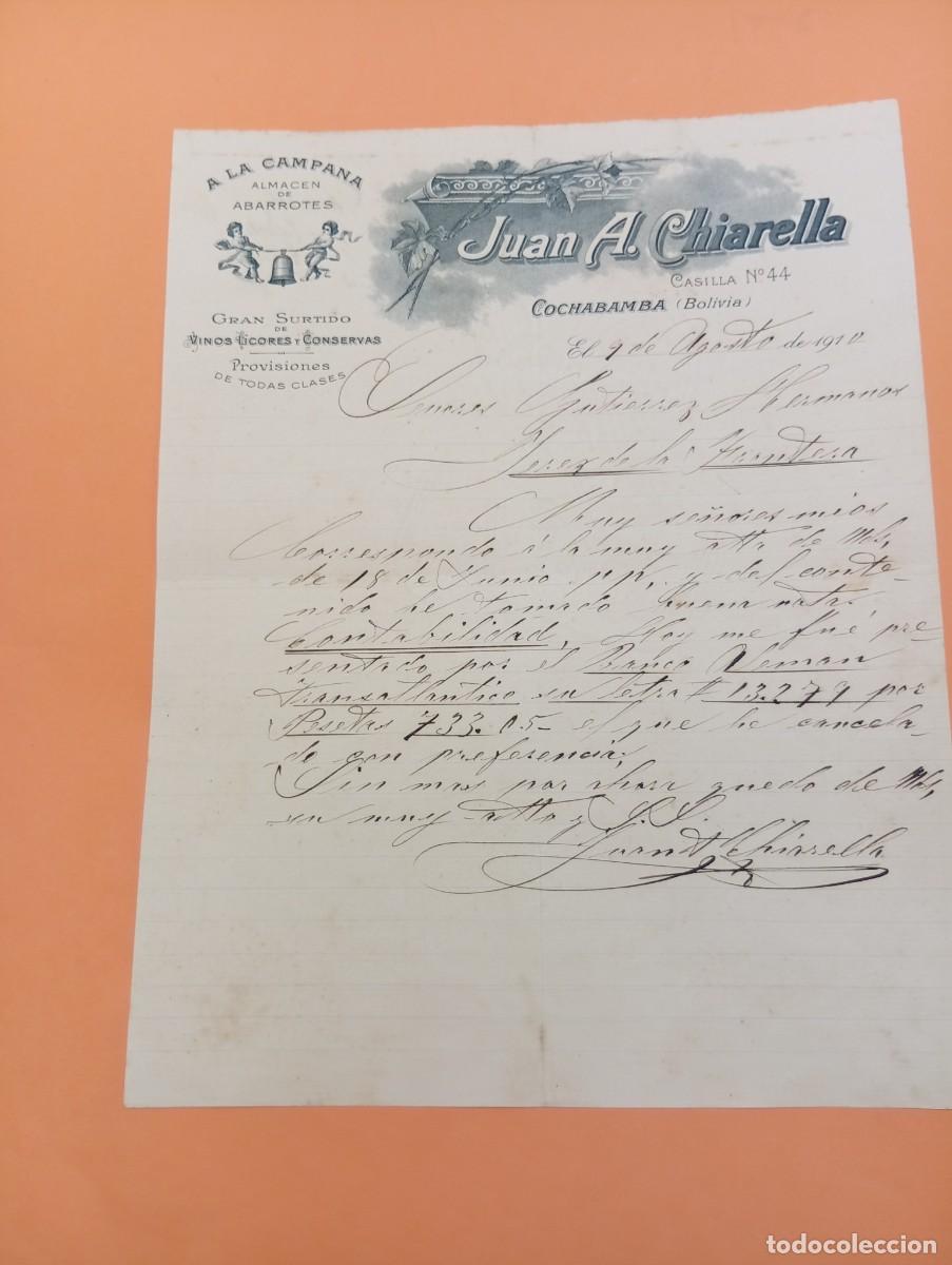Cartas comerciales: CARTA COMERCIAL. COCHABAMBA, BOLIVIA. 1910. ALMACEN DE BARROTES. JUAN A. CHIARELLA.