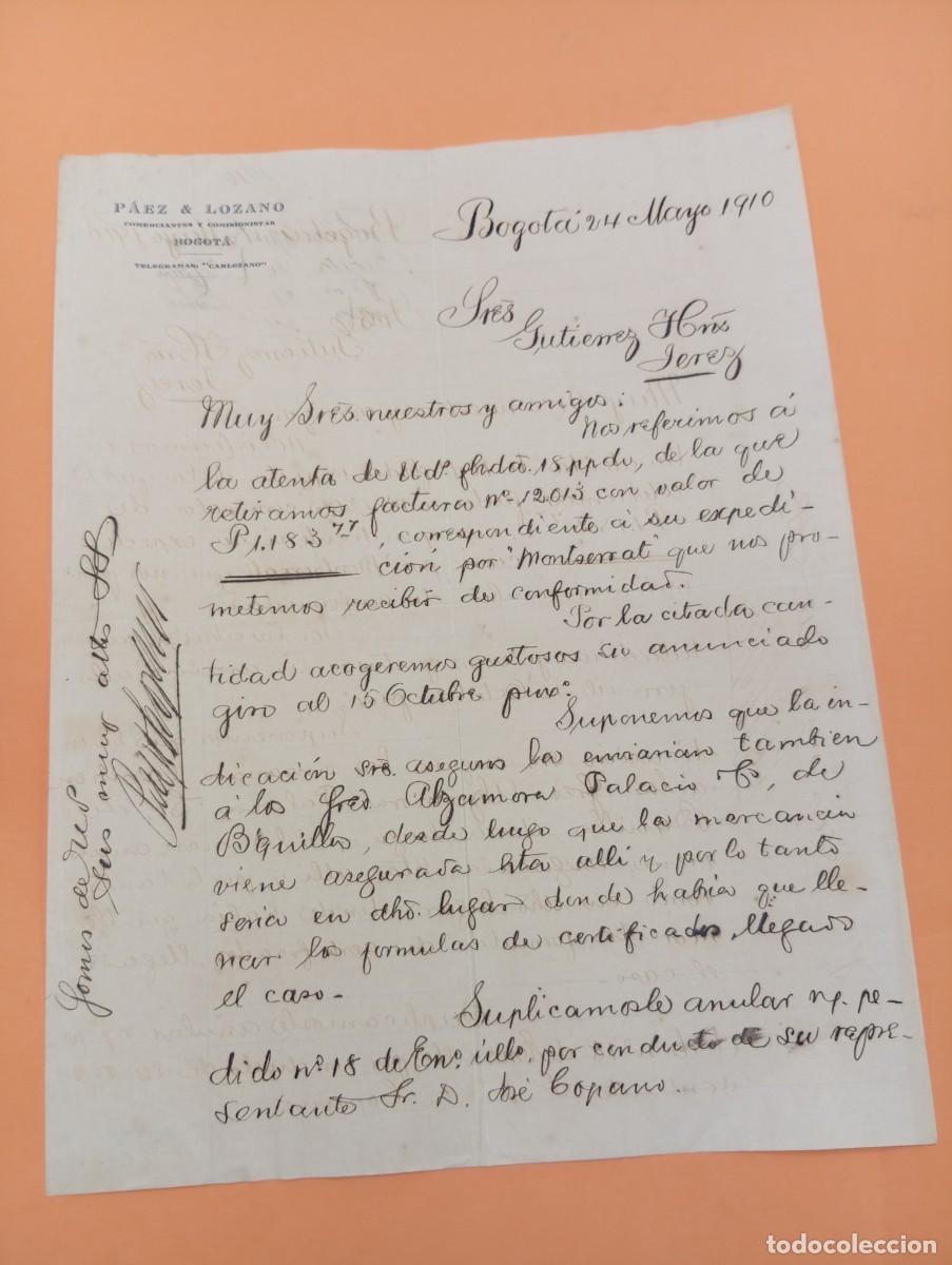 Cartas comerciales: CARTA COMERCIAL. BOGOTA, COLOMBIA. 1910. PAEZ & LOZANO. COMERCIANTES Y COMISIONISTAS.