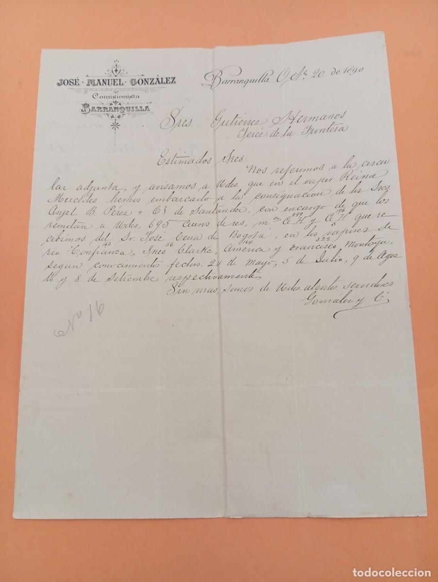 Cartas comerciales: CARTA COMERCIAL. BARRANQUILLA, COLOMBIA. 1890. JOSE MANUEL GONZALEZ. COMISIONISTA.