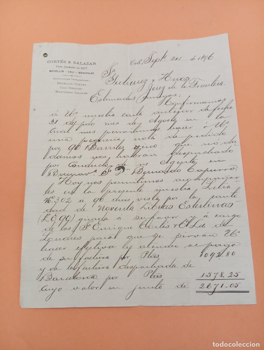 Cartas comerciales: CARTA COMERCIAL. CALI, COLOMBIA. 1896. CORT&Eacute;S & SALAZAR. 2 HOJAS.