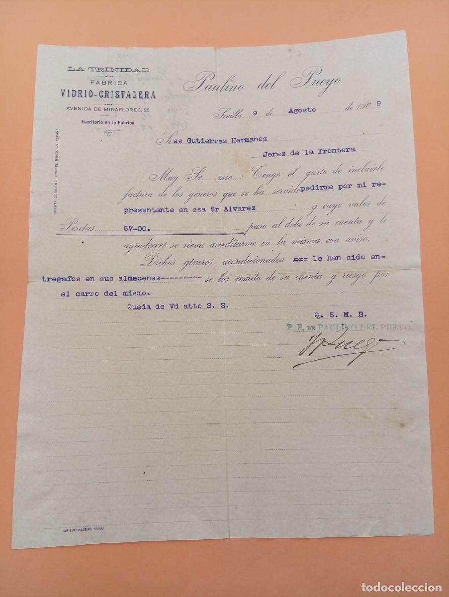 Cartas comerciales: CARTA COMERCIAL. SEVILLA. 1909. LA TRINIDAD. FABRICA VIDRIO-CRISTALERA. PAULINO DEL PUEYO.